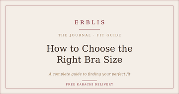 Erblis bra size guide — how to measure your band and cup at home, Karachi