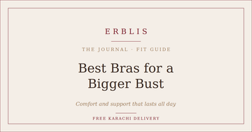 Erblis guide to the best bras for a bigger bust with comfort and support