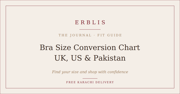 Erblis bra size conversion chart for UK, US and Pakistan sizes