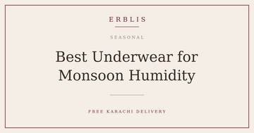 Erblis guide to the best underwear for monsoon season humidity