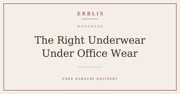 Erblis guide to the right underwear under office workwear