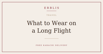 Erblis guide to what to wear on a long flight for comfort