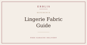 Erblis lingerie fabric guide to cotton, modal, satin, lace and microfibre