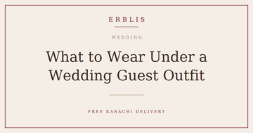 Erblis guide to what to wear under a wedding guest outfit
