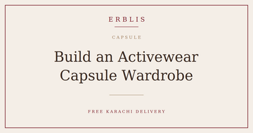 Erblis guide to building an activewear capsule wardrobe