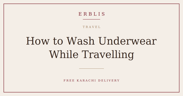 Erblis guide to washing underwear while travelling